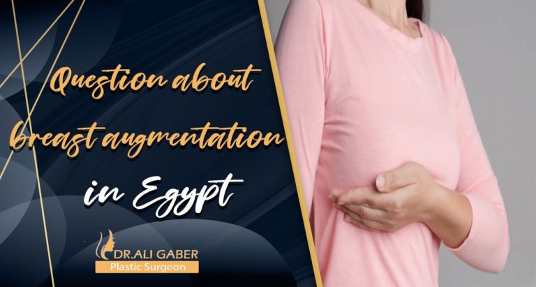 Read more about the article Question about breast augmentation in Egypt