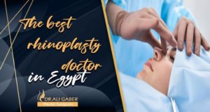 Read more about the article The best rhinoplasty docter in egypt