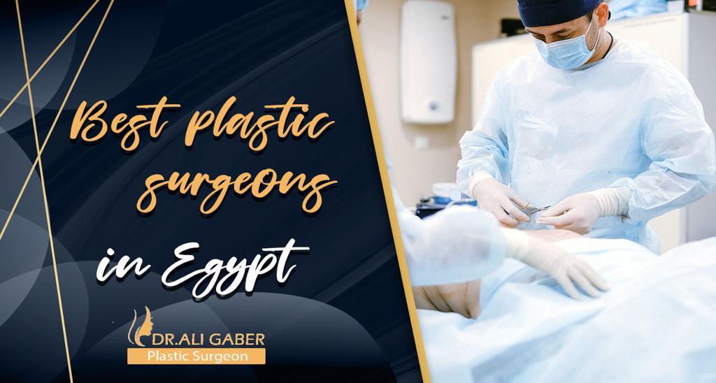 You are currently viewing Best plastic surgeons in body sculpting in Egypt