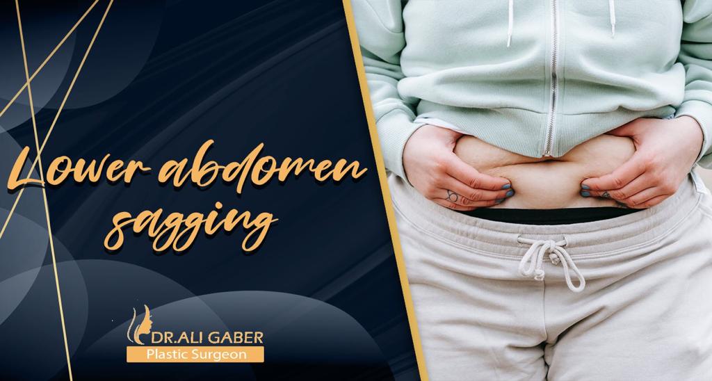 You are currently viewing Lower abdomen sagging | Causes, treatment and cost