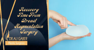 Read more about the article Recovery Time From Breast Augmentation Surgery